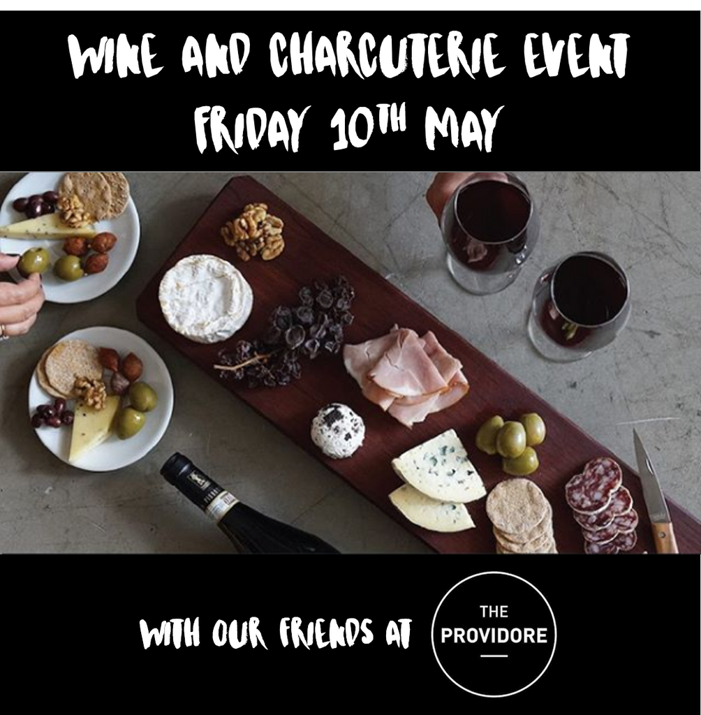 Wine & Charcuterie and The Providore